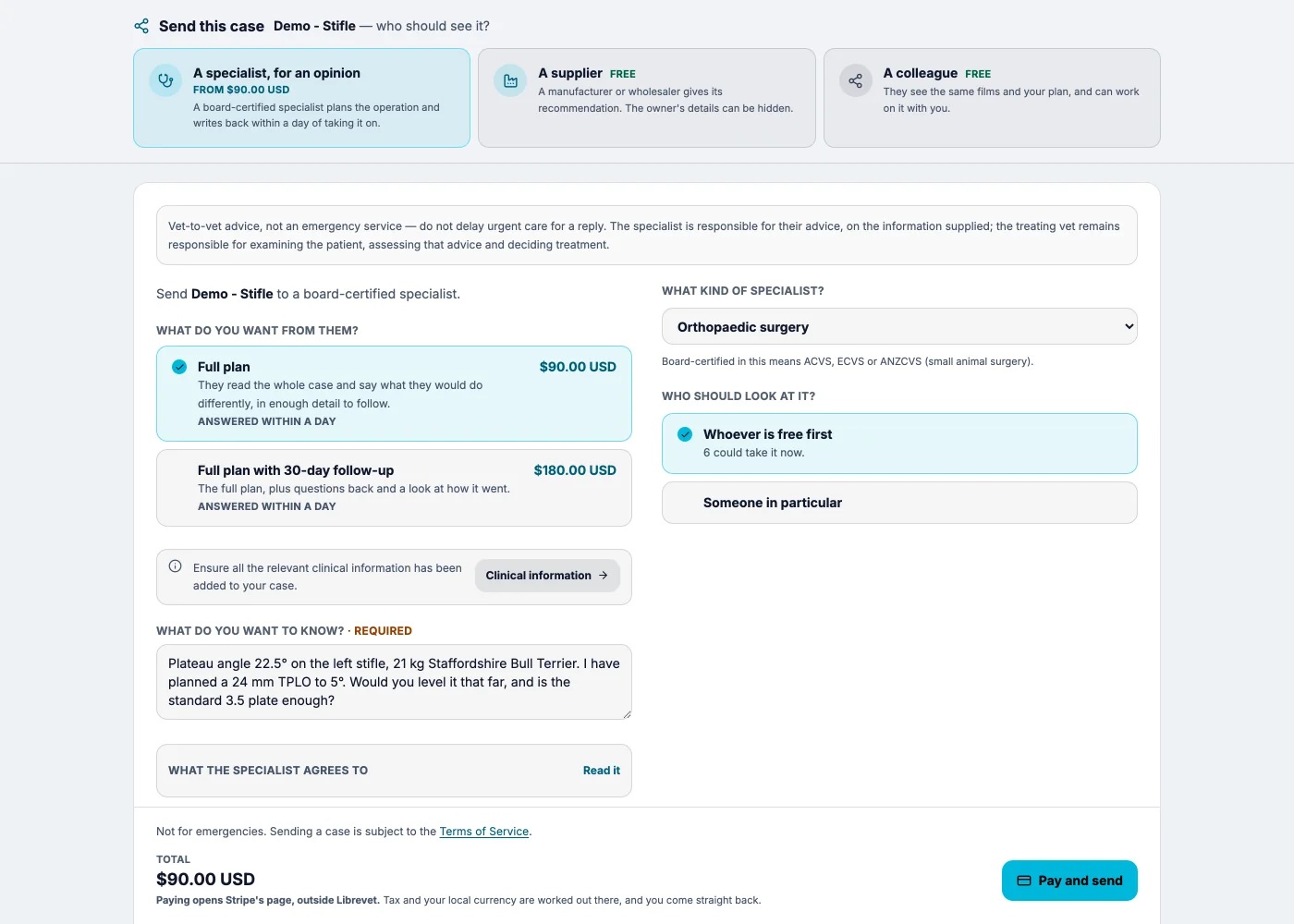 Choosing what to send, on the case's Send page: a full plan at 90 US dollars or a full plan with 30-day follow-up at 180, a discipline picker set to orthopaedic surgery, the question to the specialist, and a choice between whoever is free first and one specialist in particular.